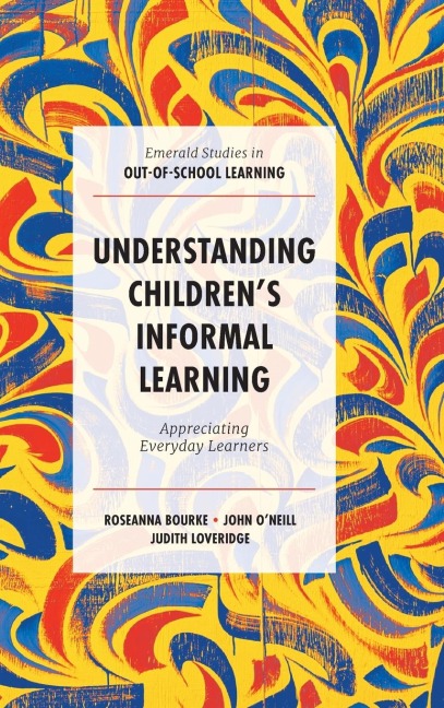 Understanding Childrens Informal Learning