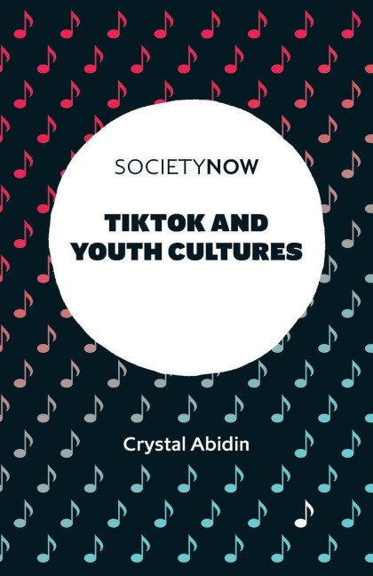TikTok and Youth Cultures