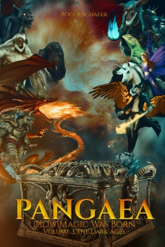 PANGAEA How Magic Was Born Volume 3: The Age of Darkness