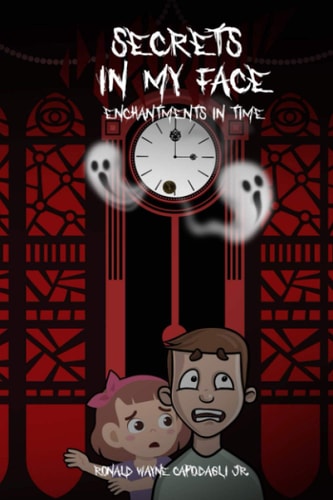 Secrets In My Face Enchantments in Time