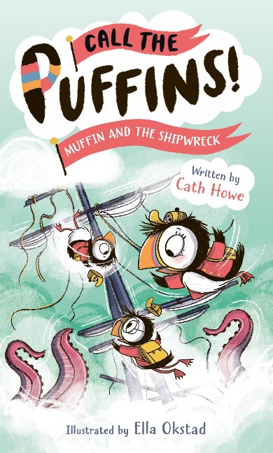 Call the Puffins: Muffin and the Shipwreck: Book 3