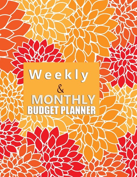 Budget Planner Weekly and Monthly: Budget Planner for Bookkeeper Easy to use Budget Journal (Easy Money Management): Weekly and Monthly: Budget Planner for Bookkeeper Easy to use Budget Journal (Easy Money Management)