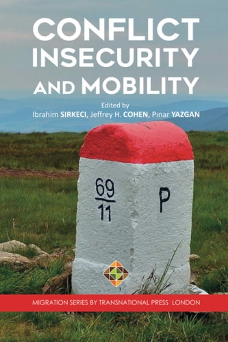Conflict, Insecurity and Mobility
