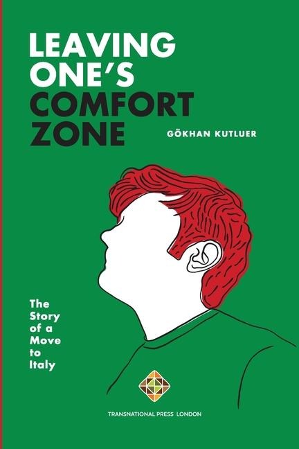 Leaving Ones Comfort Zone: The Story of a Move to Italy