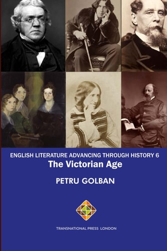 English Literature Advancing Through History – 6: The Victorian Age