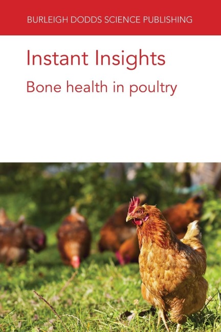 Instant Insights: Bone health in poultry
