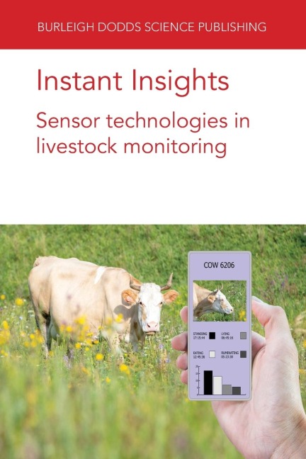 Instant Insights: Sensor technologies in livestock monitoring