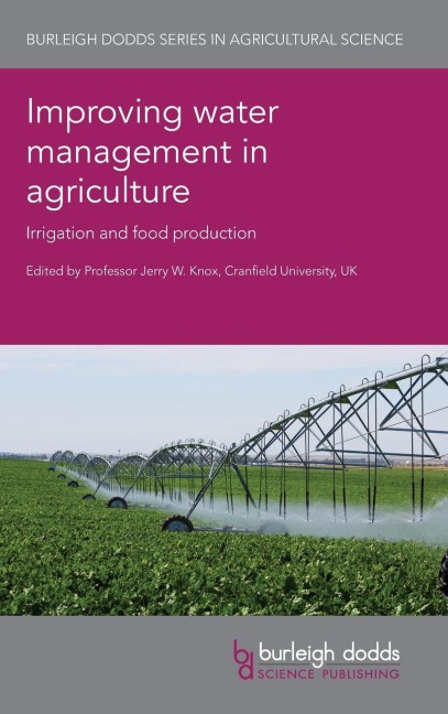 Improving water management in agriculture: Irrigation and food production