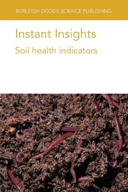 Instant Insights: Soil health indicators