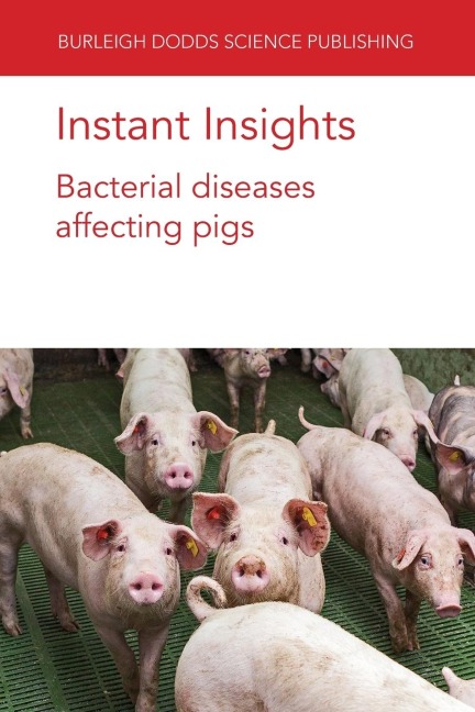 Instant Insights: Bacterial diseases affecting pigs