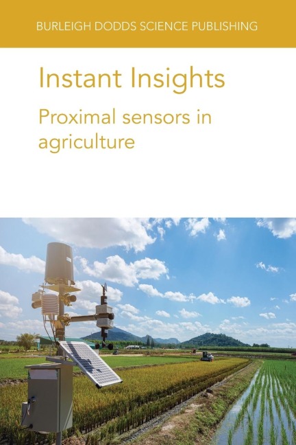 Instant Insights: Proximal sensors in agriculture