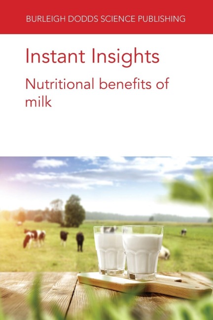 Instant Insights: Nutritional benefits of milk