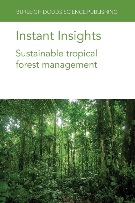 Instant Insights: Sustainable tropical forest management