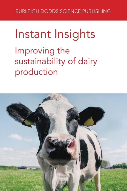 Instant Insights: Improving the sustainability of dairy production