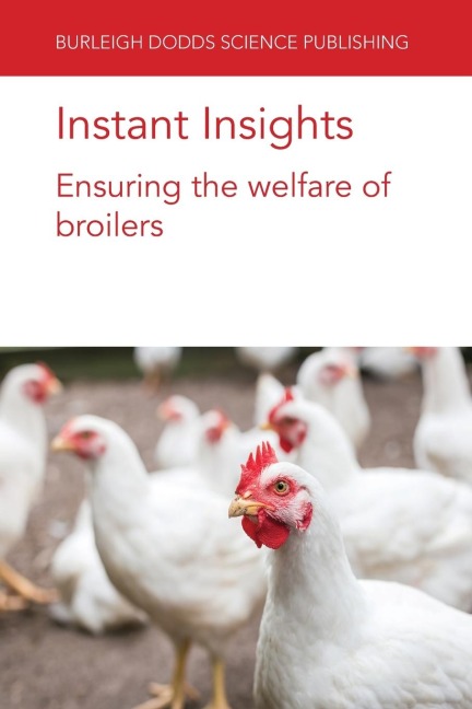 Instant Insights: Ensuring the welfare of broilers