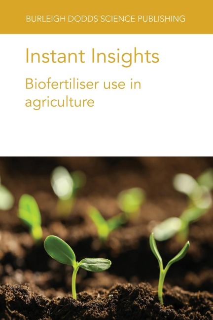 Instant Insights: Biofertiliser use in agriculture