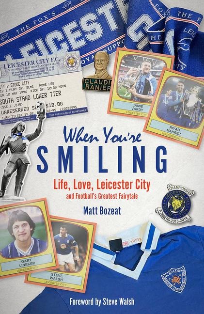 When You're Smiling: Why Football Matters and Why It Doesn't