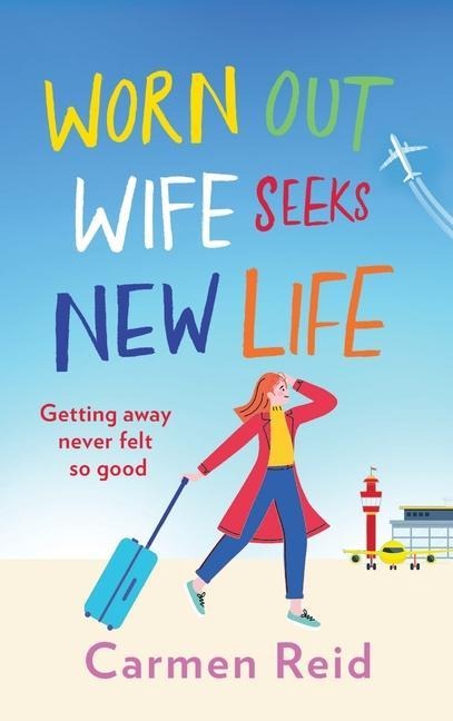 Worn Out Wife Seeks New Life