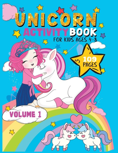 Unicorn Activity Book   for kids 4-8: Have fun while learning! Mazes, Dot-to-Dot, Word Search, Drawing, and More!