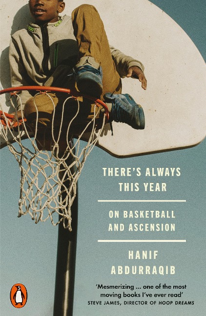 There's Always This Year: On Basketball and Ascension