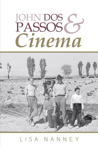 John Dos Passos and Cinema