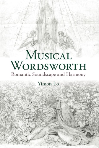 Musical Wordsworth Romantic Soundscape and Harmony