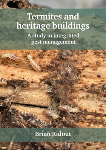 Termites and Heritage Buildings A Study in Integrated Pest Management