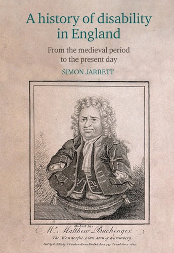 A History of Disability in England From the Medieval Period to the Present Day