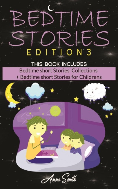Bedtime Stories: This Book Includes : Bedtime short Stories  Collections + Bedtime short Stories for Childrens 