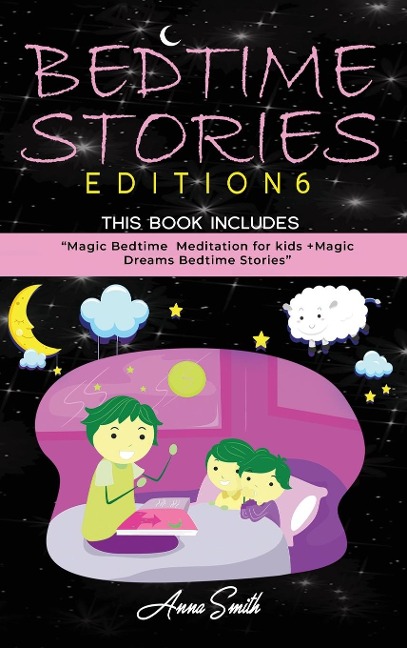 Bedtime Stories for Kids: Magic Bedtime Meditation for Kids + Magic Dreams Bedtime Stories   updating