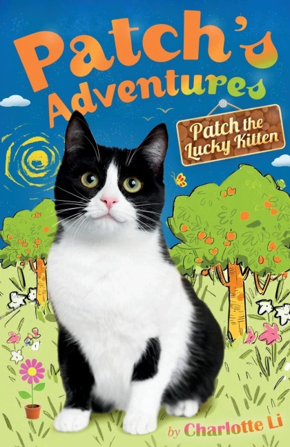 Patchs Adventures: Patch the Lucky Kitten