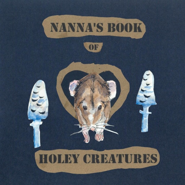 Nannas Book of Holey Creatures