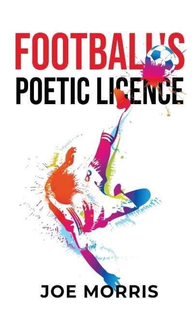 Footballs Poetic Licence
