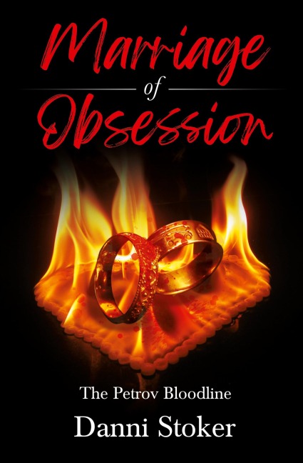 Marriage of Obsession: The Petrov Bloodline