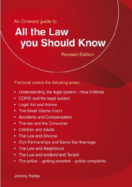 An Emerald Guide to all the Law You Should Know: Revised Edition 2022
