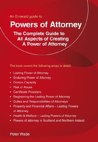 An Emerald Guide to Powers of Attorney