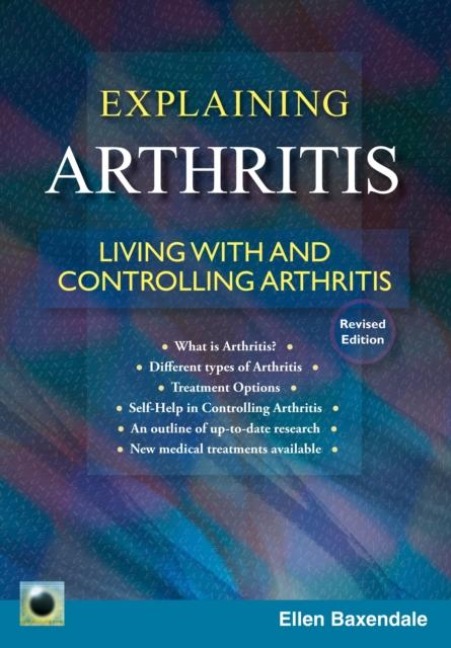 An Emerald Guide to Explaining Arthritis: Living with and controlling Arthritis