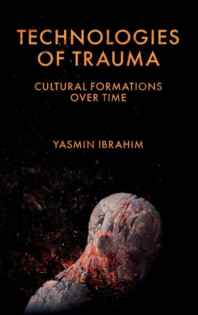 Technologies of Trauma