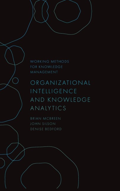 Organizational Intelligence and Knowledge Analytics
