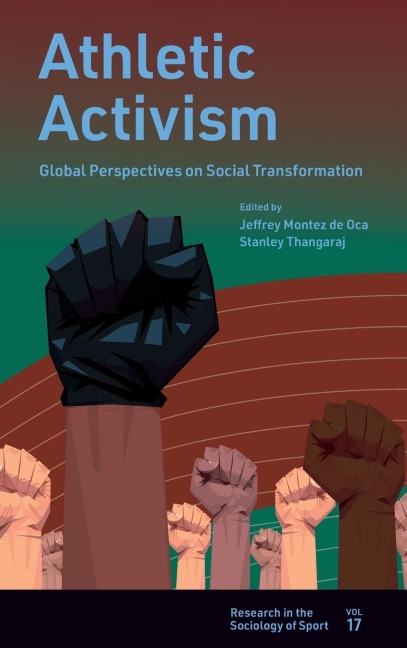 Athletic Activism: Global Perspectives on Social Transformation