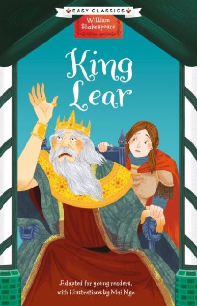 Shakespeare: King Lear (Easy Classics)