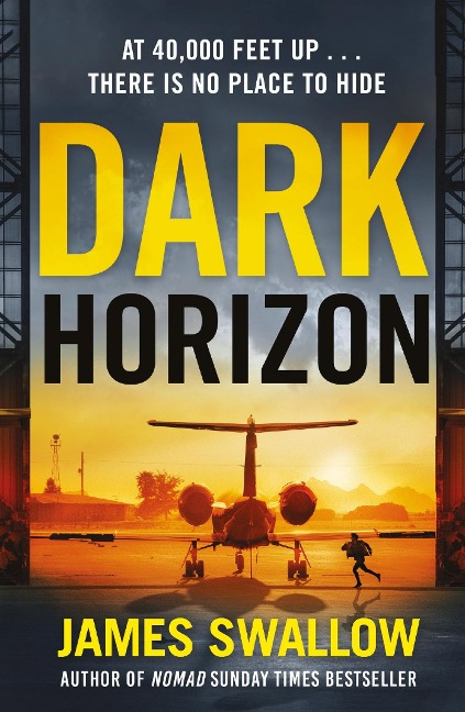 Dark Horizon: A high-octane thriller from the unputdownable author of NOMAD