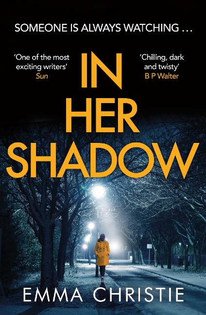 In Her Shadow: An absolutely gripping Times Thriller of the Month