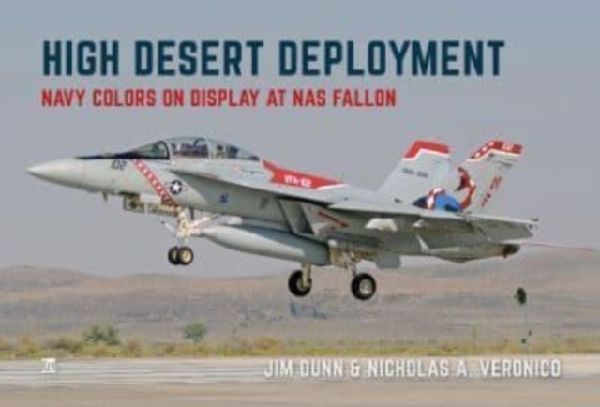 High Desert Deployment: Navy Colour on Display on NAS Fallon