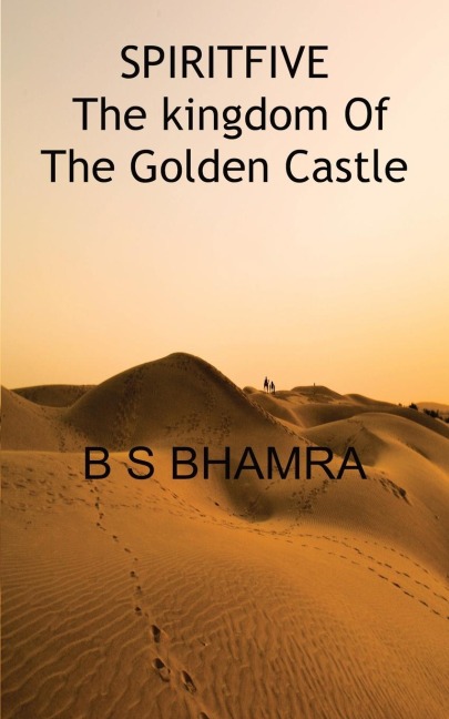 spirit five the kingdom of the golden castle