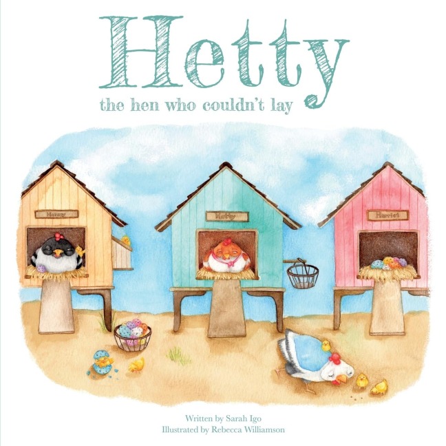 Hetty the Hen Who Couldnt Lay