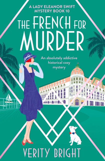 The French for Murder: An absolutely addictive historical cozy mystery