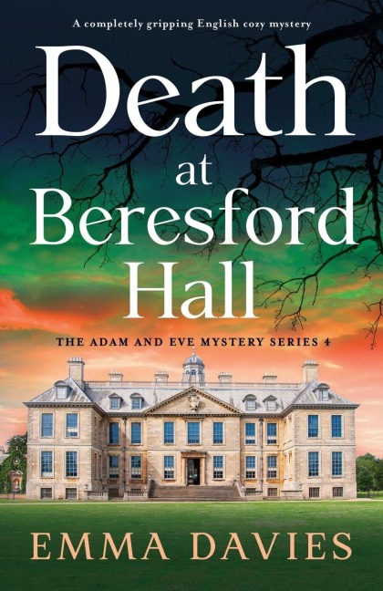 Death at Beresford Hall: A completely gripping English cozy mystery