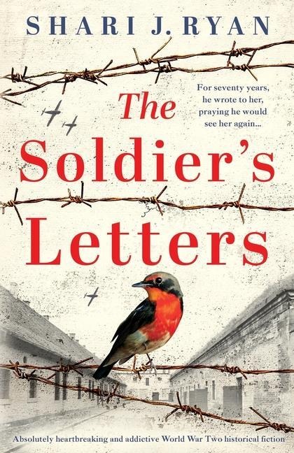 The Soldiers Letters: Absolutely heartbreaking and addictive World War Two historical fiction