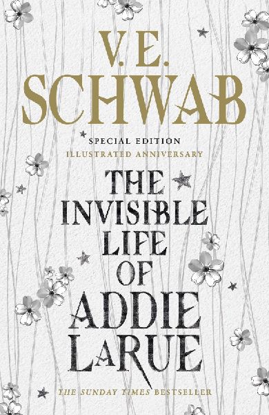 The Invisible Life of Addie LaRue. Special Edition 'Illustrated Anniversary'